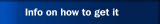 Info on how to get it